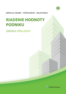 Riadenie hodnoty podniku - zbierka príkladov