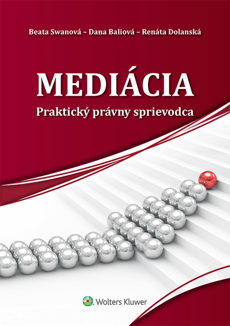 Mediácia - Praktický právny sprievodca