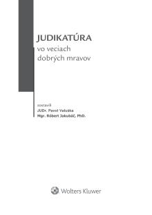 Judikatúra vo veciach dobrých mravov