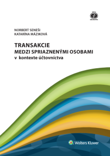 Transakcie medzi spriaznenymi osobam iv kontexte účtovníctva