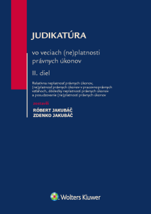 Judikatúra o veciach (ne)platnosti právnych úkonov, II. diel