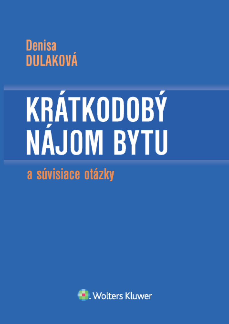 Krátkodobý nájom bytu