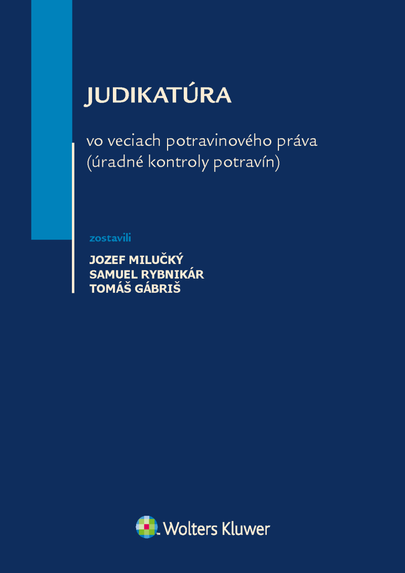Judikatúra vo veciach potravinového práva (úradné kontroly potravín)