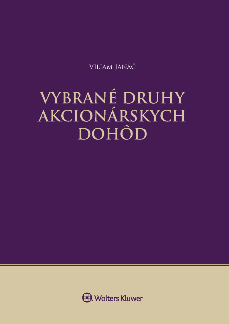 Vybrané druhy akcionárskych dohôd