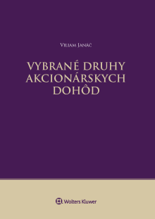 Vybrané druhy akcionárskych dohôd