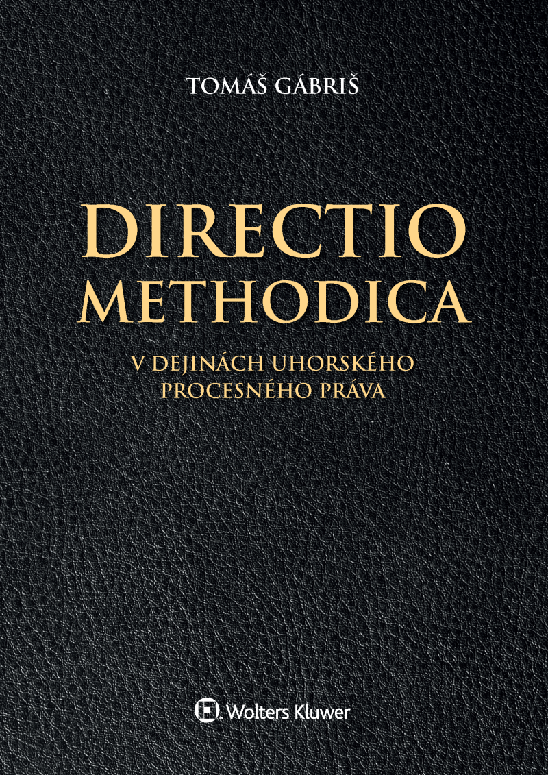 Directio methodica v dejinách uhorského procesného práva