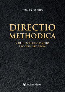 Directio methodica v dejinách uhorského procesného práva