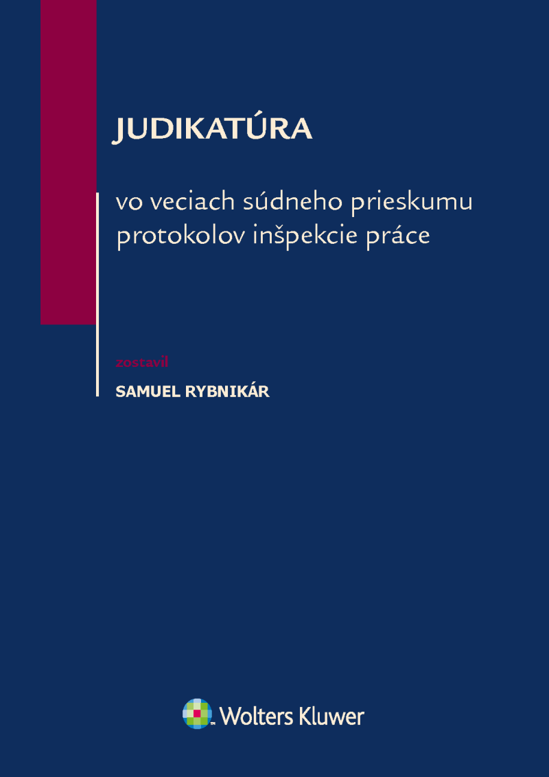 Judikatúra vo veciach súdneho prieskumu protokolov inšpekcie práce