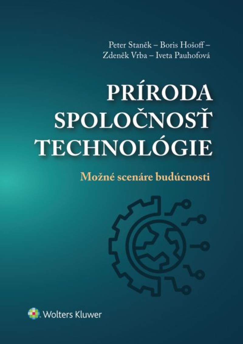 Príroda, spoločnosť, technológie