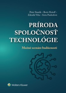 Príroda, spoločnosť, technológie