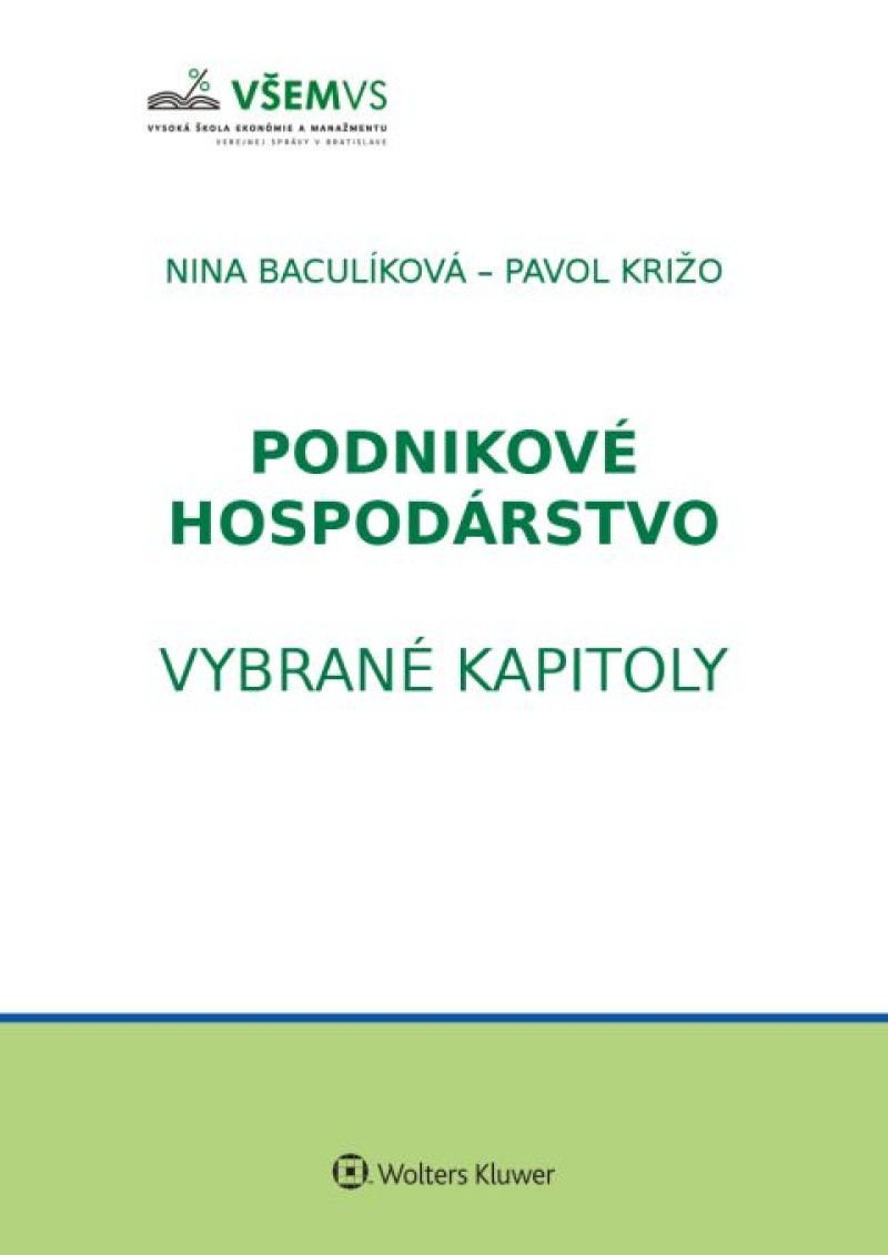 Podnikové hospodárstvo - vybrané problémy