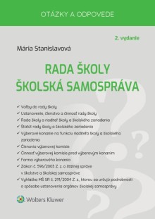 Rada školy – školská samospráva. Otázky a odpovede, 2. vydanie