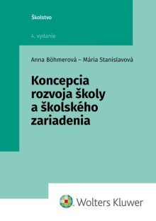 Koncepcia rozvoja školy a školského zariadenia; 4. vydanie
