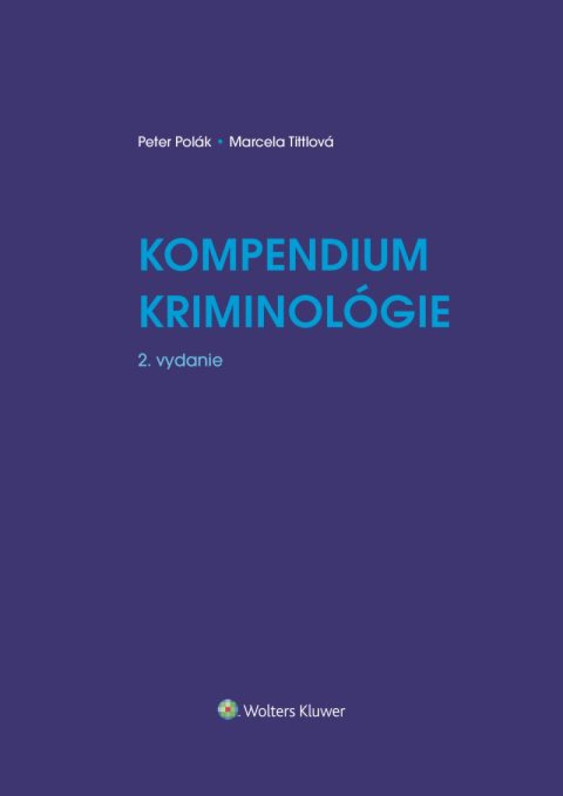 Kompendium kriminológie, 2. vydanie