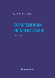 Kompendium kriminológie, 2. vydanie