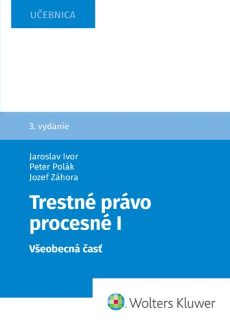 Trestné právo procesné I, 3. vyd.