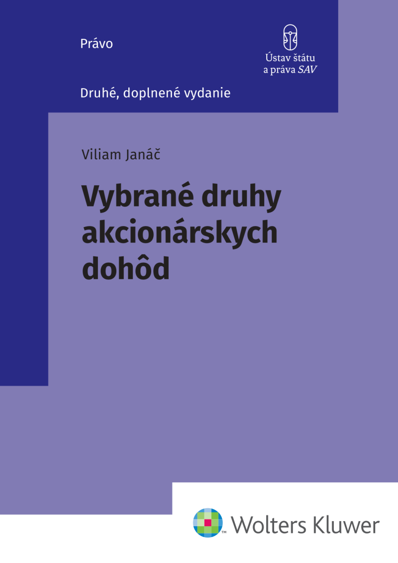 Vybrané druhy akcionárskych dohôd, druhé vydanie