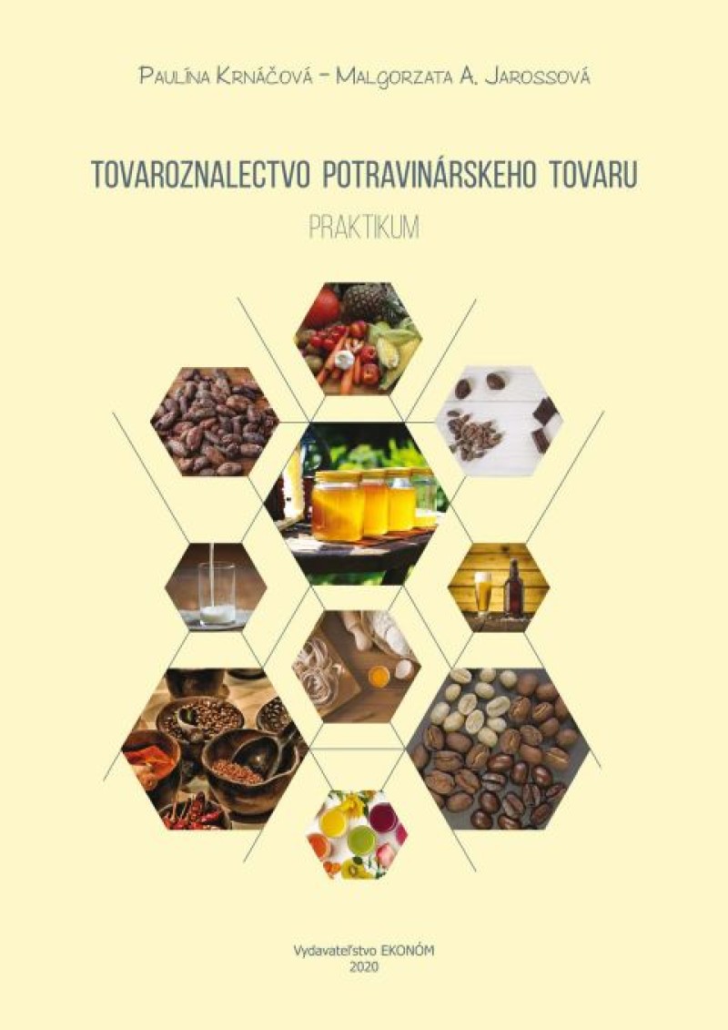 Tovaroznalectvo potravinárskeho tovaru - praktikum