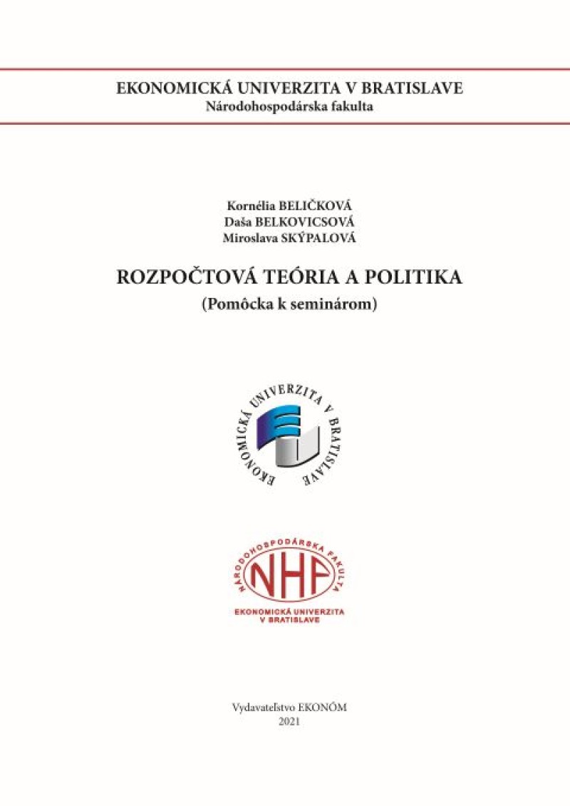 Rozpočtová teória a politika - pomôcka k seminárom