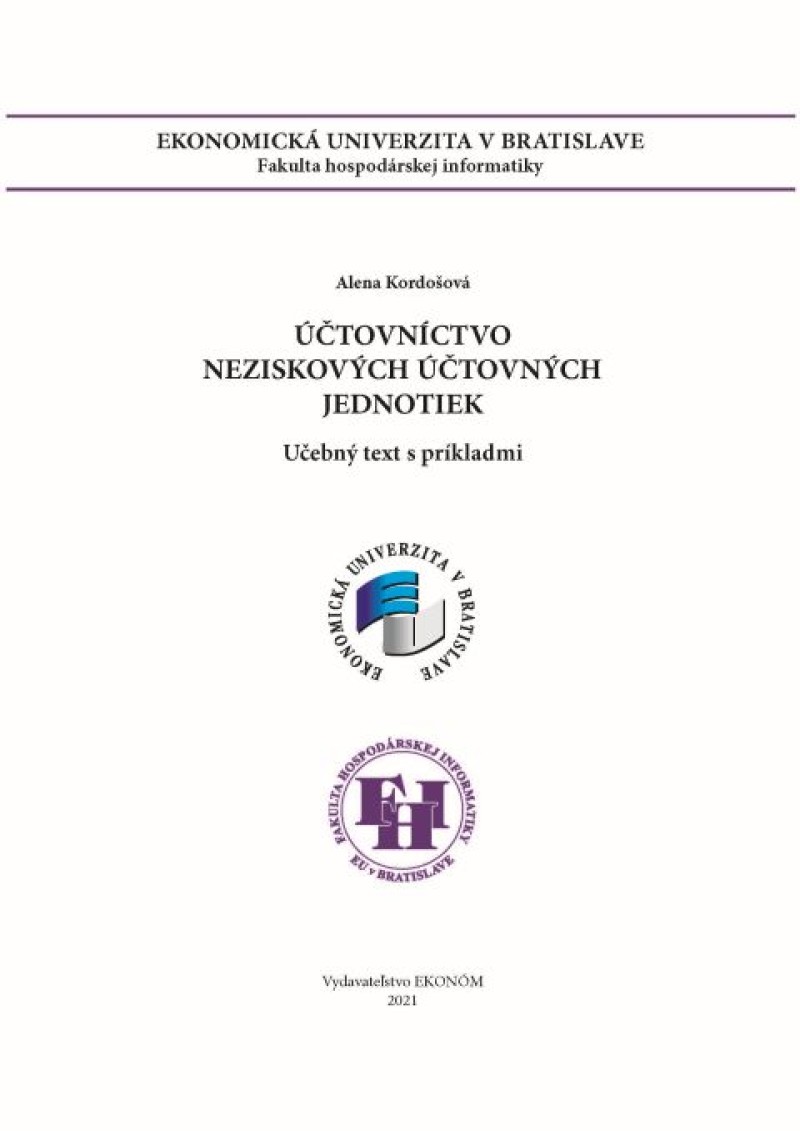 Účtovníctvo neziskových účtovných jednotiek - učebný text s príkladmi