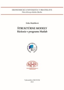 ŠTRUKTÚRNE MODELY: Riešenie v programe Matlab