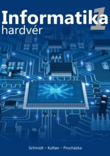 INFORMATIKA 1 - HARDVÉR