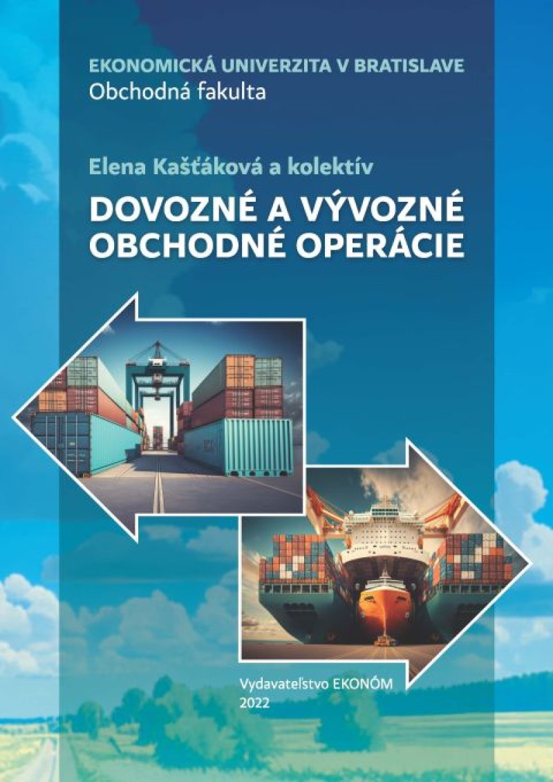 DOVOZNÉ A VÝVOZNÉ OBCHODNÉ OPERÁCIE