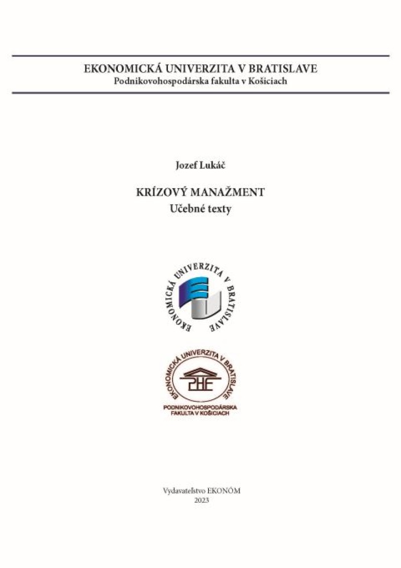 KRÍZOVÝ MANAŽMENT Učebné texty
