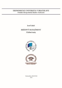 KRÍZOVÝ MANAŽMENT Učebné texty