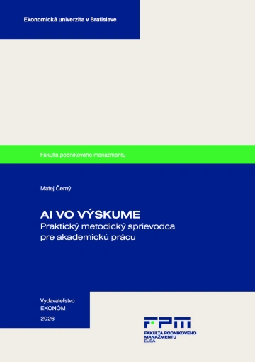 AI vo výskume: Praktický metodický sprievodca pre akademickú prácu